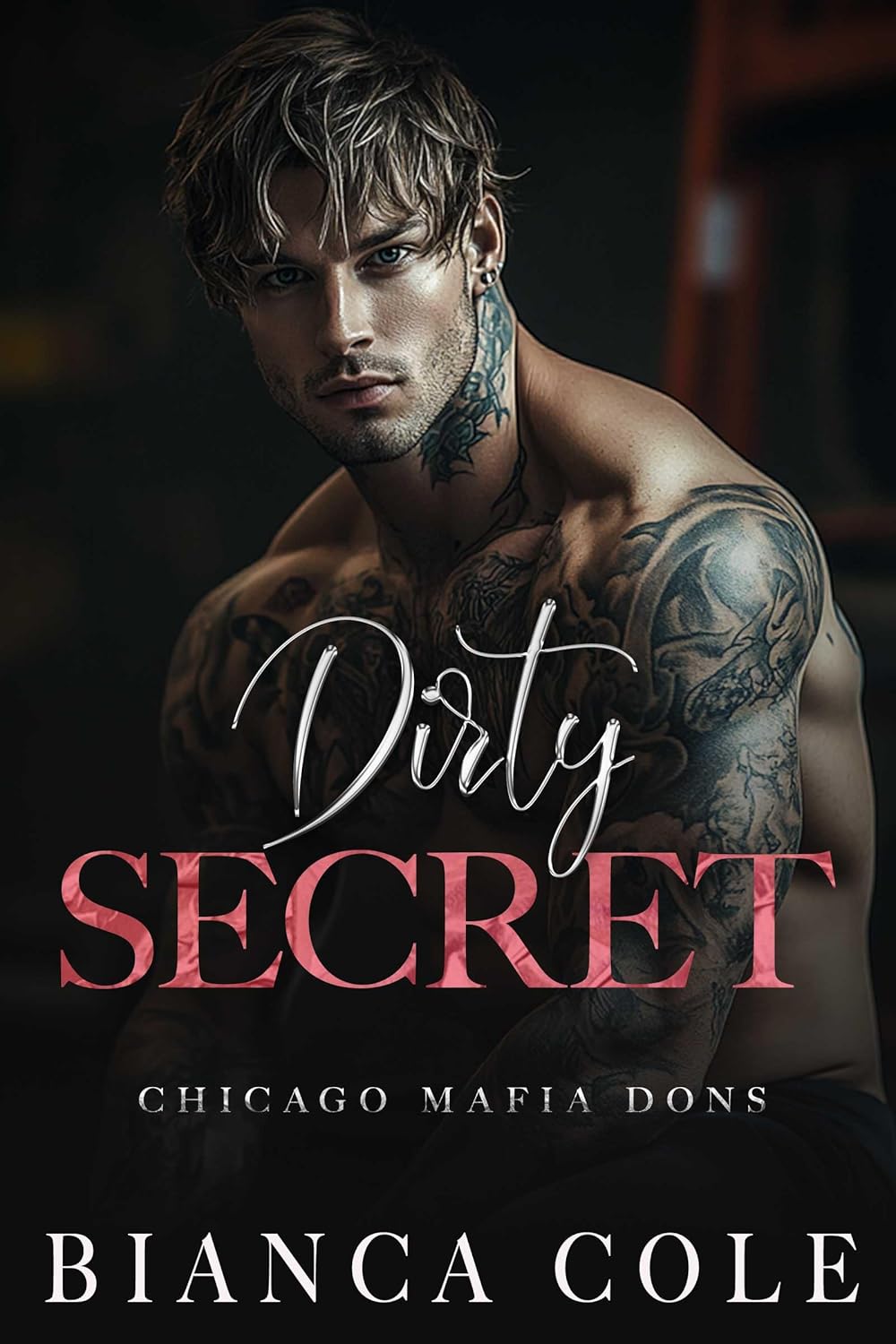 Dirty Secret (Chicago Mafia Dons #6)