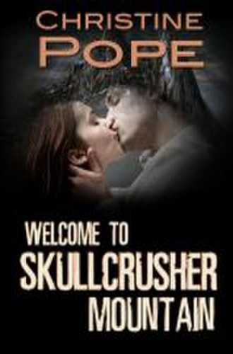 Welcome to Skullcrusher Mountain (ebook)