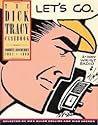The Dick Tracy Casebook: Favorite Adventures, 1931-1990 The Dick Tracy Casebook: Favorite Adventures, 1931-1990