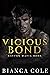 Vicious Bond (Boston Mafia ...