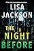 The Night Before by Lisa  Jackson
