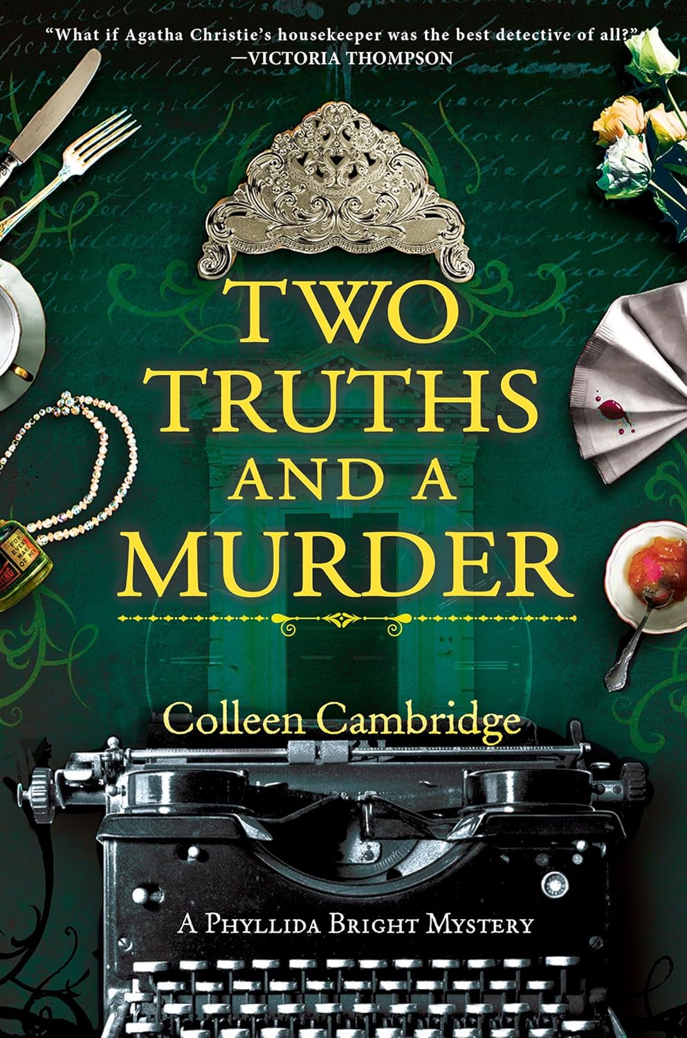 Two Truths and a Murder (Phyllida Bright Mystery, #5)