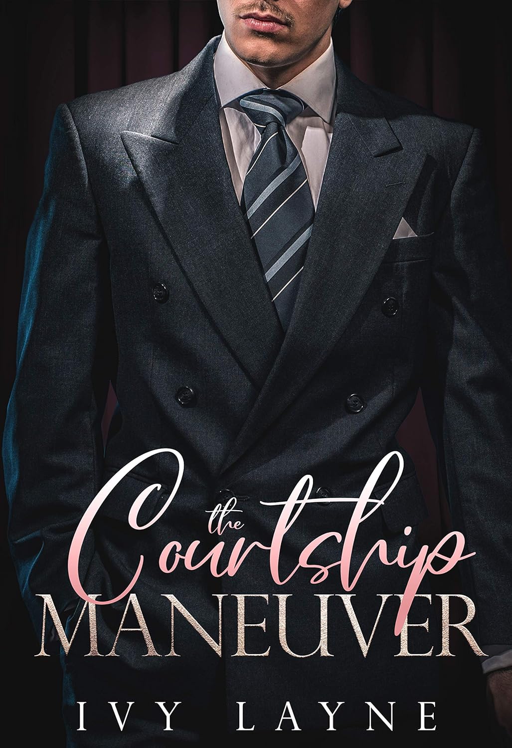 The Courtship Maneuver (The Billionaire Club #2)