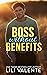 Boss Without Benefits by Lili Valente