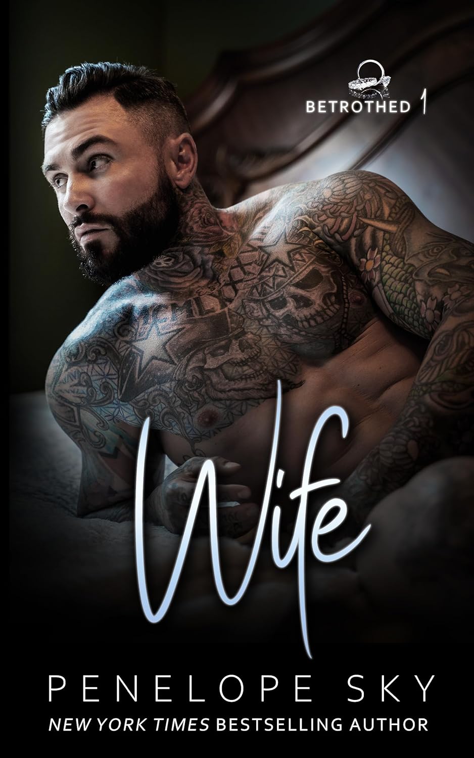 Wife (Betrothed, #1)