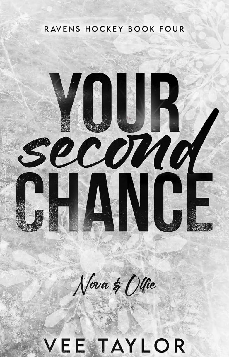 Your Second Chance (Ravens Hockey #4)