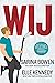 Wij (Him, #2)