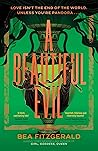 A Beautiful Evil