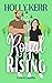 Royal Rising: A Sweet Royal...