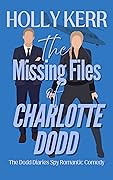 The Missing Files of Charlotte Dodd