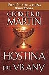 Hostina pre vrany by George R.R. Martin