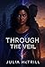 Through The Veil (Journey to haven Book 1)