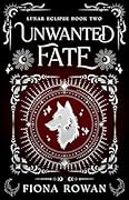Unwanted Fate