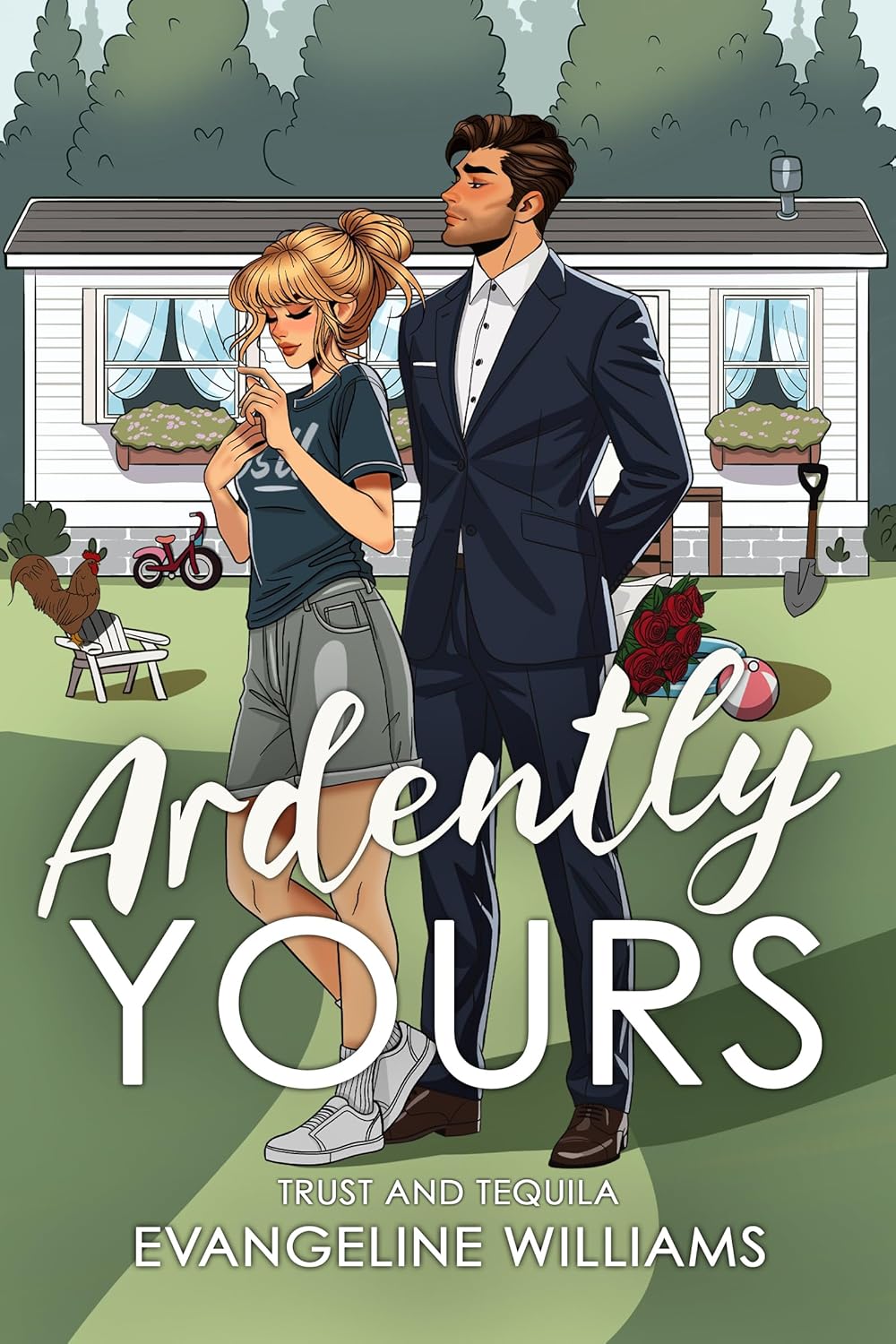 Ardently Yours (Trust & Tequila)