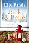 Jack and Belle by Elle Rush