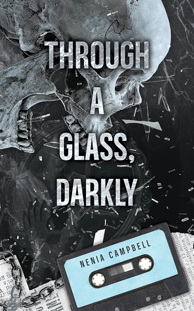 Through a Glass, Darkly (Villain Gets the Girl, #1)