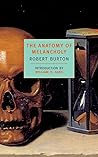 The Anatomy of Melancholy by Robert  Burton