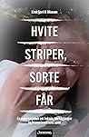 Hvite striper, so...