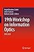 19th Workshop on Information Optics by Majid Ebrahim-Zadeh