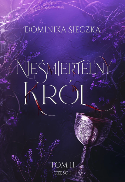 Nieśmiertelny Król (Bogini, #2.1)