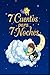 7 Cuentos para 7 Noches.: “...