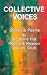 Collective Voices: The Medi...