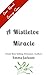 A Mistletoe Miracle: The perfect feel-good holiday romcom to read this year (The Changing Seasons Book 1)