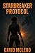 Starbreaker Protocol by David  McLeod