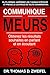 Communique ou meurs by Thomas D. Zweifel Communique ou meurs by Thomas D. Zweifel
