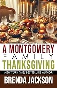 A Montgomery Family Thanksgiving
