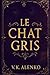 Le Chat Gris