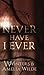 Never Have I Ever