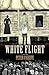 White Flight