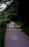 How Far: Poems ab...