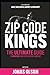 Zip Code Kings by Jonas Olson