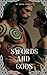 SWORDS AND GODS by Brian Joseph Murphy