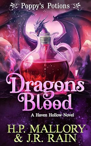 Dragon's Blood (Poppy's Potions, #10) (Haven Hollow, #45)