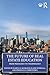 The Future of Real Estate Education: From Pedagogy to Technology (American Real Estate Society Book Series)