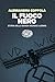 Il fuoco nero: Storia della...