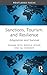Sanctions, Tourism, and Resilience by Siamak Seyfi