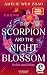 The Scorpion and the Night Blossom: Dolch und Blüte (The Three Realms, #1)