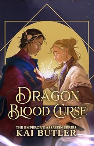 Dragon Blood Curse (Emperor's Assassin, #4)