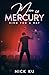 Man Of Mercury: King for a Day