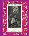 Prophecies: Omens, Auguries, Divination, Oracles, Dreams, Apocalypse