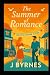 The Summer Of Romance: A fe...