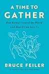 A Time to Gather:...