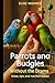 Parrots and Budgies Without...