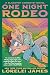 One Night Rodeo (Blacktop Cowboys Novel)