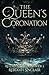 The Queen's Coronation: A D...