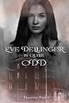 Eve Dellinger is ...